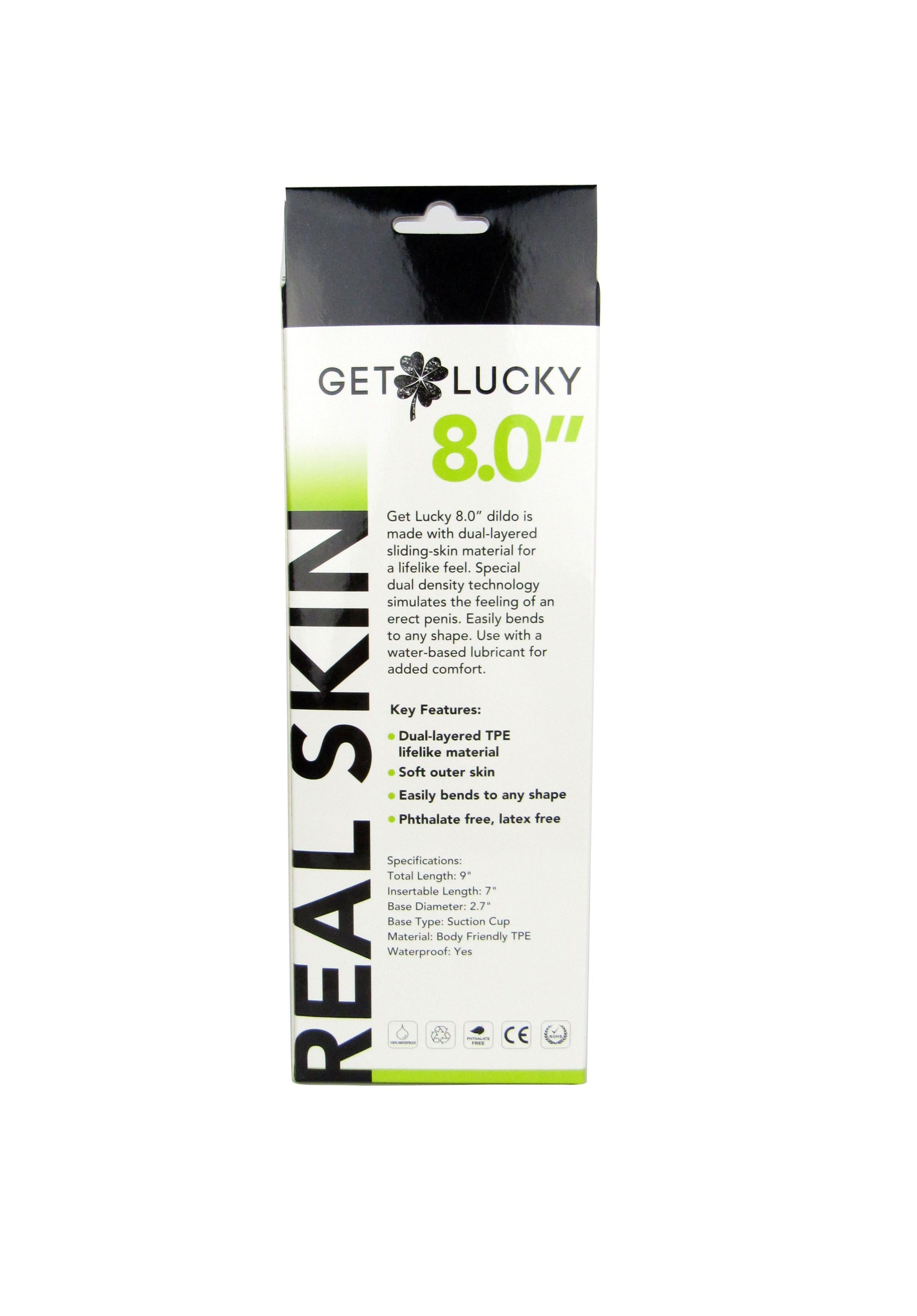 Get Lucky 8 Inch Real Skin Dildo